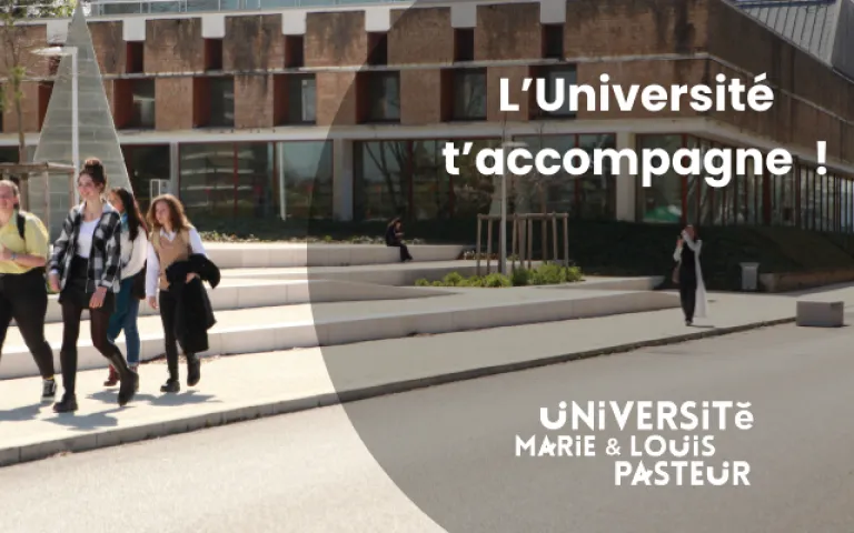 Étudiantes, étudiants : les services qui vous accompagnent à l’Université Marie et Louis Pasteur