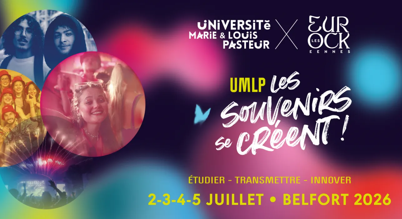 L’UMLP aux Eurockéennes 2026 :  les souvenirs se créent