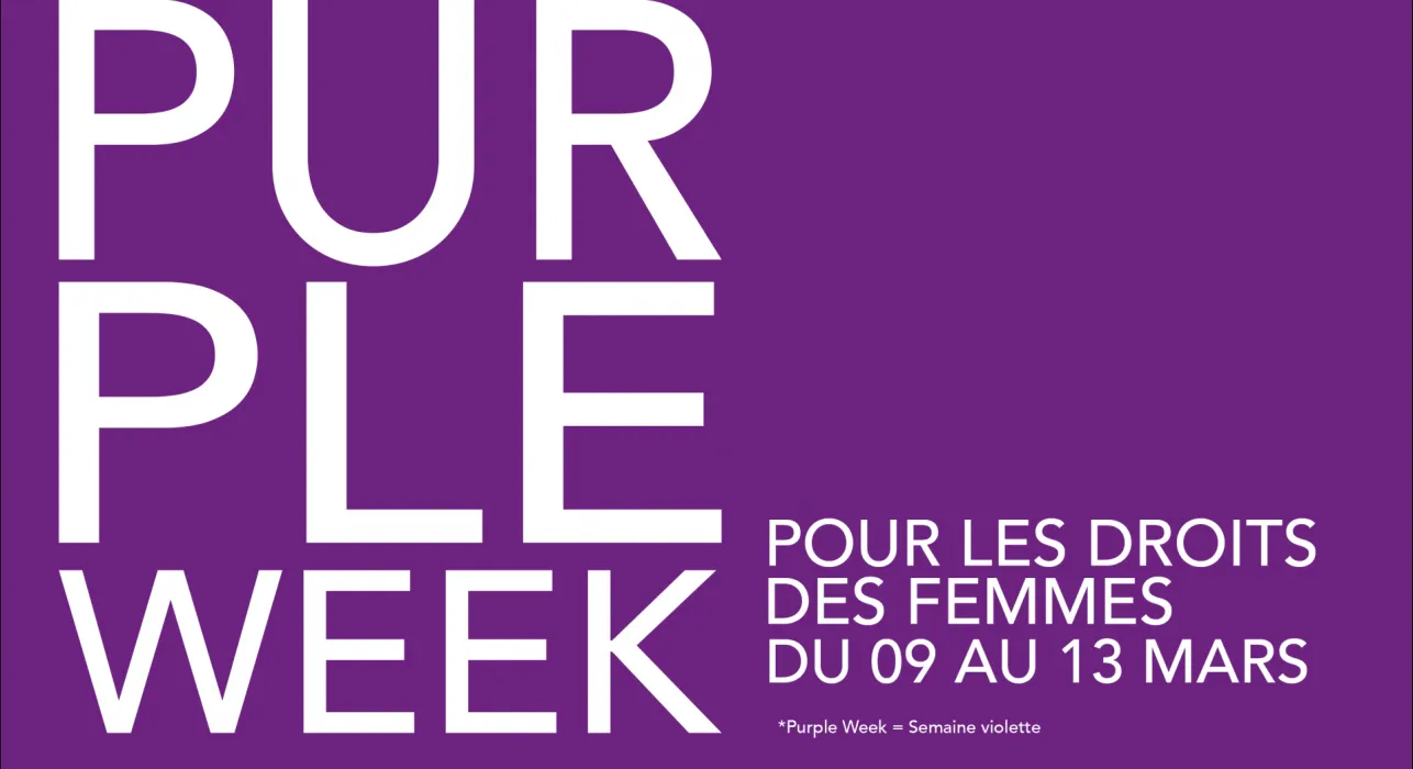PURPLE WEEK, une semaine pour célébrer les droits des femmes